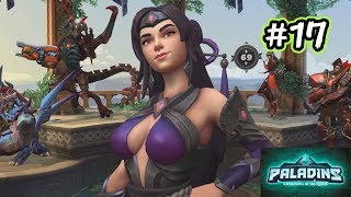 [Paladins]流行ってくださいパラディンズ#17[実況]