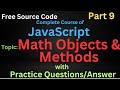 Math Object/Method in Javascript | Math.round,ceil,floor,abs | Javascript Course part 9 #javascript