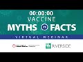 COVID-19 Vaccine Myths vs. Facts - Virtual Webinar