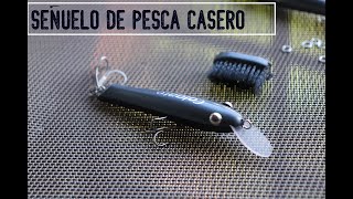 mira como hacer un señuelo de pesca con cepillo de dientes