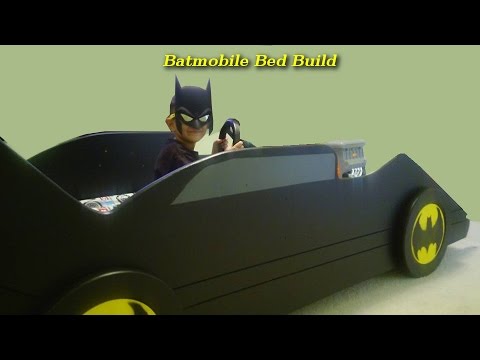 Batmobile Bed Build Batmobile Bed Build