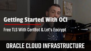 Free TLS In The Cloud With Certbot & Let's Encrypt