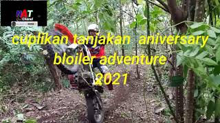 cuplikan  3 tanjakan odong odong di baksos bloiler adventure...