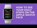 How to See Steps on Apple Watch Face (watchOS 8 Update): Free Step Counter App Complication