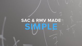 SAC And RMV Made Simple | Deep Dive