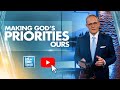 Making God's Priorities Ours - LTBSTV