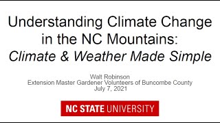 Climate Change in the NC Mountains  part 1- Climate and Weather