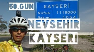 50'inci gün Nevşehir - Kayseri (50/80)