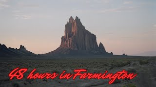 48 hours in Farmington (NM): a quick tour