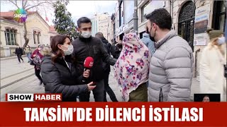 Taksim'de dilenci istilası