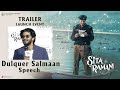 Dulquer Salmaan Speech @ Sita Ramam Trailer Launch Event | Mrunal | Rashmika | Hanu Raghavapudi