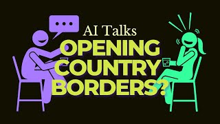 The Case For Open Borders (And Why It Won't Happen) | AI Talks