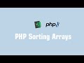 PHP Sorting Arrays | Beginner