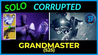 SOLO Corrupted - Grandmaster Nightfall Guide (Platinum Rewards)