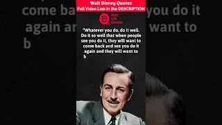 Whatever you do, do it well... || Walt Disney Quotes || #quotes #shorts #motivation