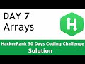 Day 7 - Arrays - HackerRank Solution Coded in Python