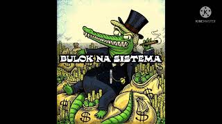 cJFREECSs - BULOK NA SISTEMA (Music Lyrics Video)