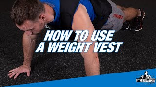 How To Use A Weight Vest (Best Weight Vest Exercises)
