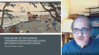 The Book of Five Rings: Understanding Translating Miyamoto Musashi’s Mind - A Talk by Erdal Yalçin