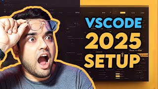 2025: Complete VS Code Setup for Web Development