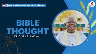 DAILY BIBLE THOUGHTS | നിങ്ങളുടെ ഹൃദയമാണ് വസ്ത്രമല്ല കീറേണ്ടത്, നിങ്ങളുടെ ദൈവമായ കര്‍ത്താവിങ്കലേക്കു