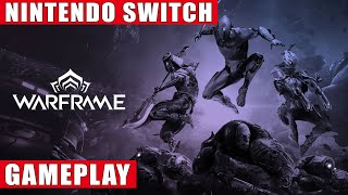 Warframe Nintendo Switch Gameplay