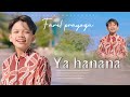 FAREL PRAYOGA - YA HANANA (OFFICIAL MUSIC VIDEO FP MUSIC)