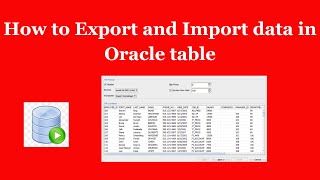 How to Export and Import the data in Oracle table |Oracle SQL Tutorial for beginners|Techie Creators