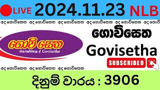 govisetha 3906 2024.11.23 Lottery Results Lotherai dinum anka 3906 NLB Jayaking Show