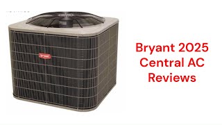 HvacRepairGuy 2025 Bryant Brand Central AC Reviews