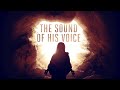 The Sound of His Voice (Sunday Service)