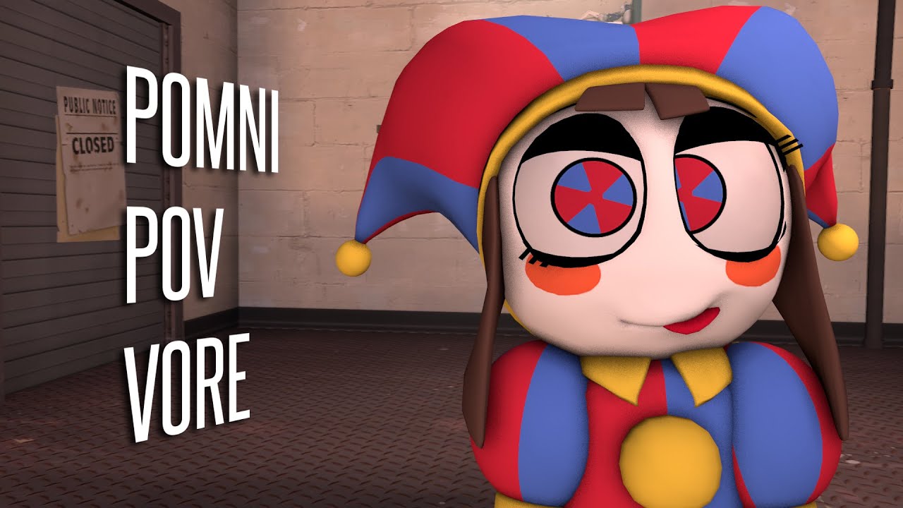 Sfm Pomni Pov Vore Youtube Sfm Pomni Pov Vore Youtube
