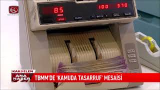 Kardelen TV I TBMM'DE 'KAMUDA TASARRUF' MESAİSİ