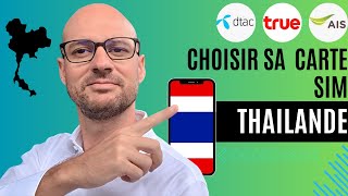 Quelle carte SIM choisir en Thaïlande?