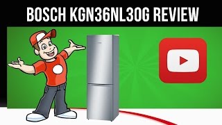 Bosch KGN36NL30G - Fridge Freezer - KGN36NL30G Review