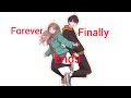 Forever Finally Ends -[AMV]- ANIME MV