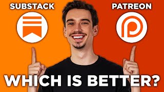 Substack vs Patreon: Which is Better? (2026)