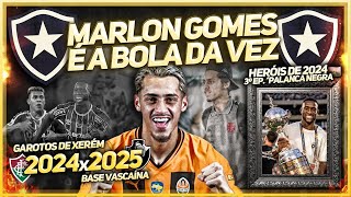 🚨MARLON GOMES, JOIA VASCAÍNA, É NOME FORTE NO BOTAFOGO | HERÓIS DE 2024: BASTOS, O PALANCA NEGRA