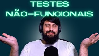 Descubra o que é um TESTE Não Funcional | #cortes