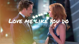 [Tony Stark and Pepper Pots] Love me like you do