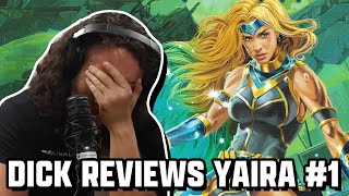 Dick Masterson Reviews Yaira #1