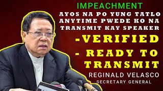 Proof | 3 Impeachment Complaints vs VP Sara, Verified \u0026 Ready For Transmittal - SecGen. Velasco