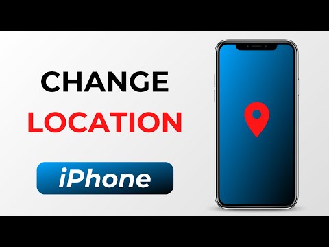 How to Change Location on iPhone? (iOS17)