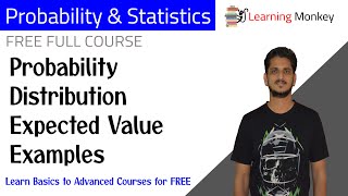 Probability Distribution Expected Value Examples || Lesson 48 || Probability & Statistics ||