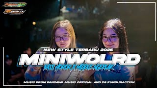 DJ TRAP X PARTY MINIWORLD•VIRAL TIKTOK TERBARU 2025‼️‼️‼️•BY DS FUNDURACTION