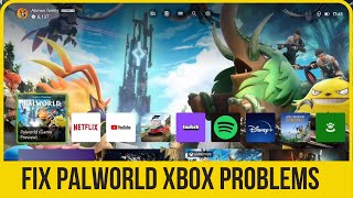 [FIXED] PALWORLD NOT WORKING ON XBOX | Fix All Xbox Palworld Problem