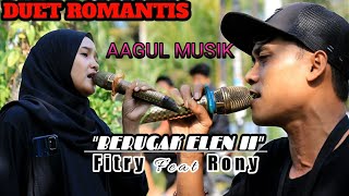 Berugak Elen II - AAGUL MUSIK | Rony Ahmadi Feat Fitry Live Sengkol