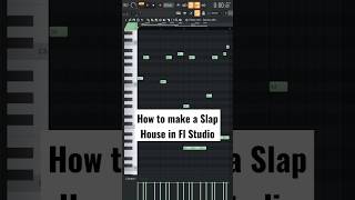 How to make a Slap House in Fl Studio #shorts #flstudio #slaphouse