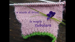 A SCUOLA DI TRICOT : Come fare un semplice bordo elastico tubolare