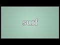 Surf Meaning